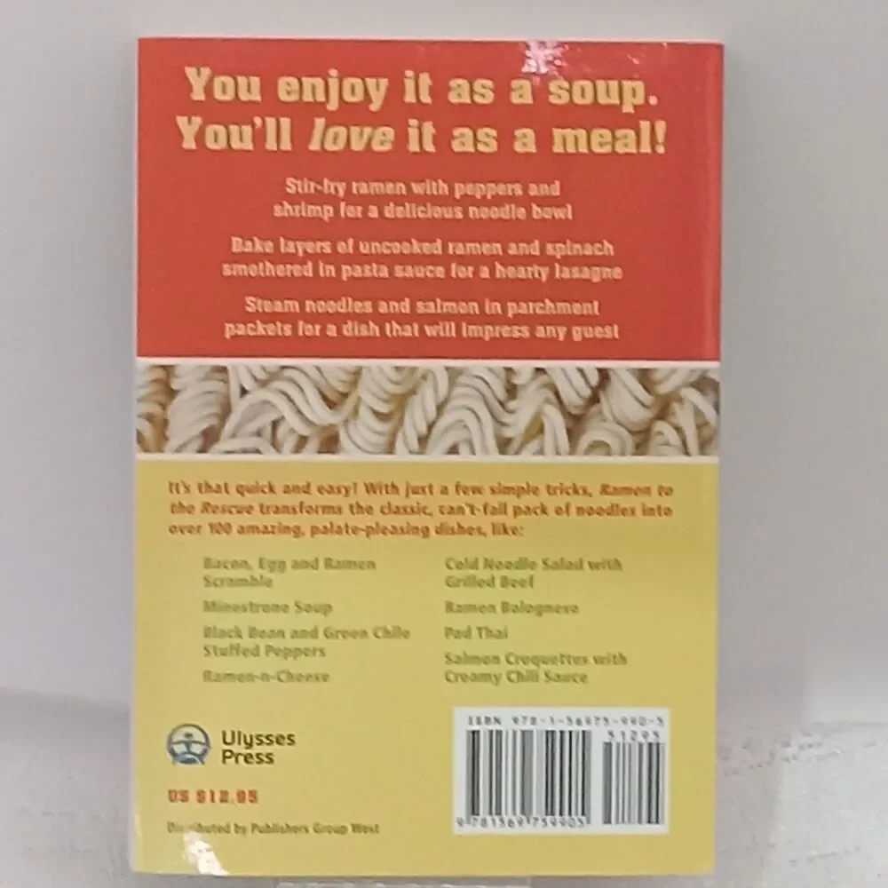 RAMEN TO THE RESCUE Cookbook 100 Recipes Easy Meals PB